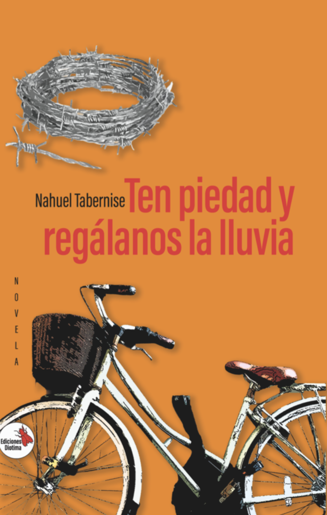 Tapa de Ten piedad y regálanos la lluvia de Nahuel Tabernise
