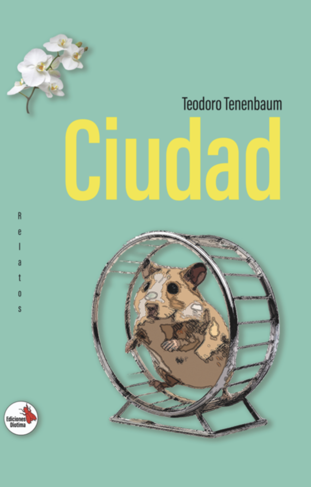 Tapa de Ciudad de Teodoro Tenenbaum