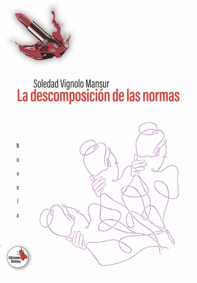 Tapa de La descomposición de las normas de Soledad Vignolo Mansur