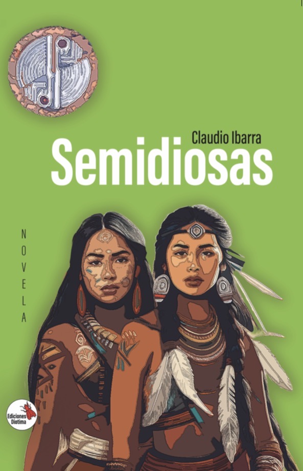 Tapa de Semidiosas de Claudio Ibarra